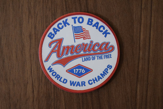 "Back to Back World War Champs" UV Printed Patches