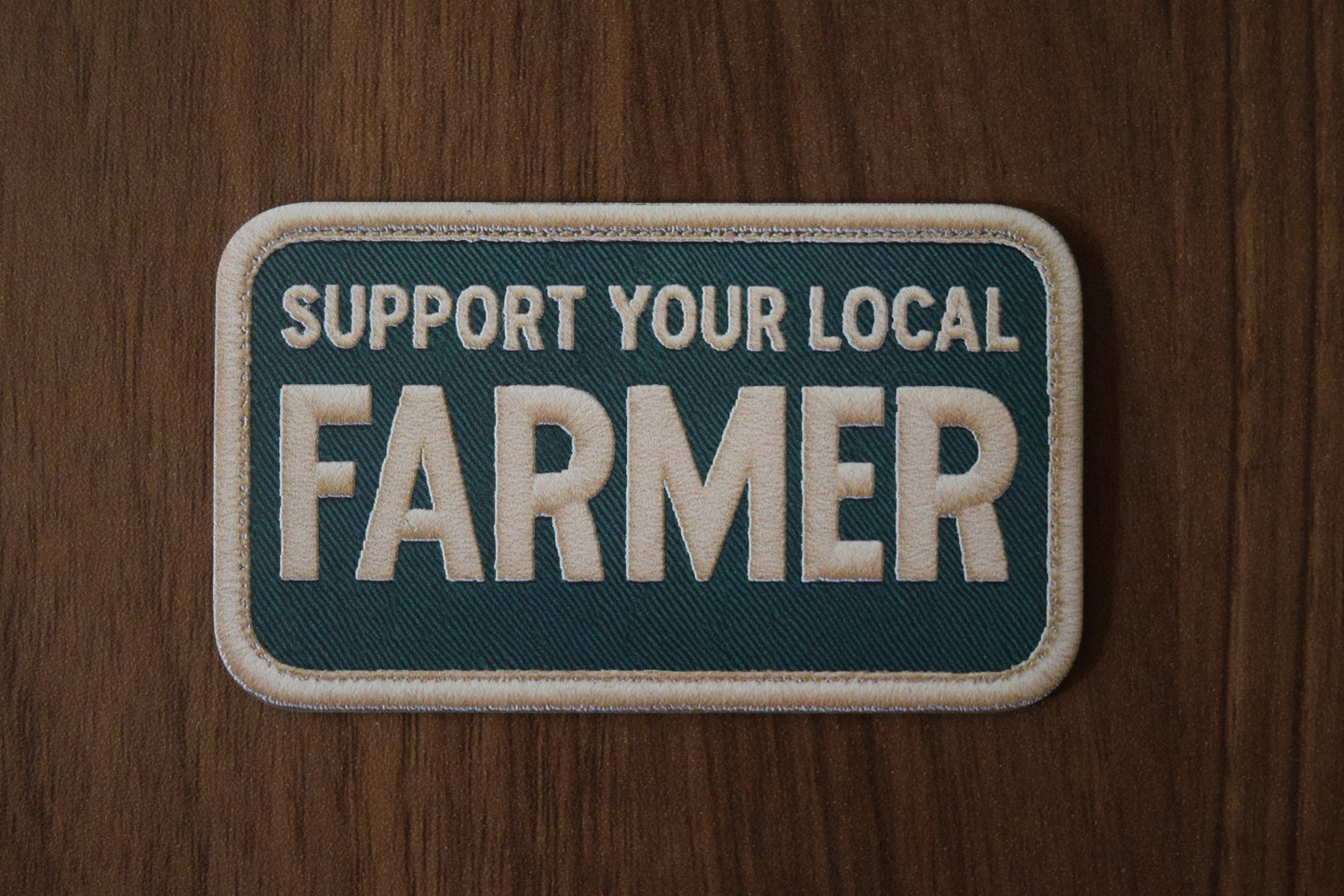 "Support Your Local Farmer" UV Printed Patches