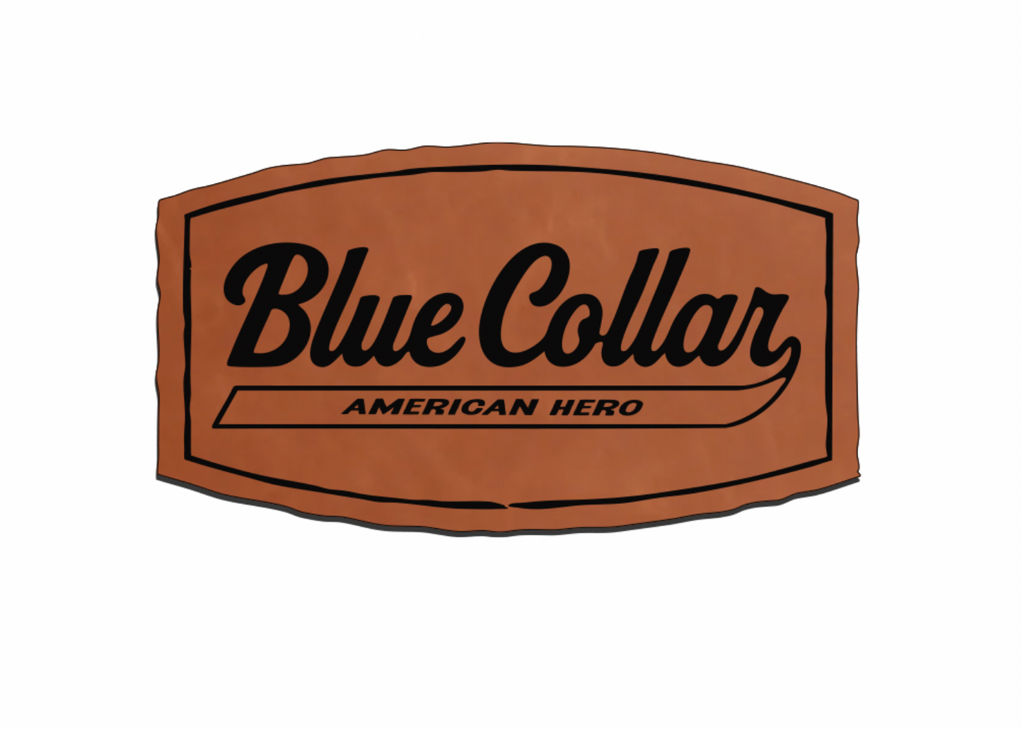 "Blue Collar, American Hero" Leatherette Patches